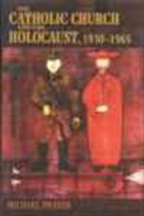 Book cover: The Catholic Church and the Holocaust, 1930-1965, by Michael Phayer (preview)