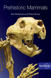 Book cover: Prehistoric Mammals, by Ken McNamara (preview)
