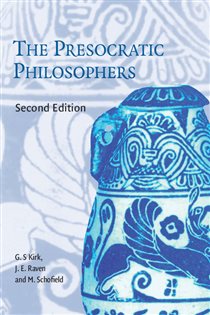 Book cover: The Presocratic Philosophers, by G. S. Kirk (preview)