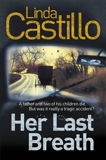 Book cover: Her Last Breath (Book 5 of Kate Burkholder series) by Linda Castillo (preview)