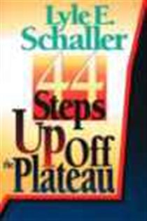 Book cover: 44 Steps Up Off the Plateau, by Lyle E. Schaller (preview)