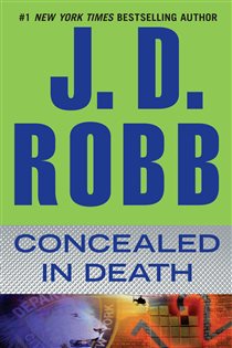 Book cover: Concealed in Death (Book 38 of In Death) by J. D. Robb (preview)