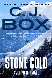 Book cover: Stone Cold (Book 14 of A Joe Pickett Novel) by C. J. Box (preview)