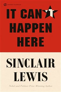 Book cover: It Can't Happen Here, by Sinclair Lewis (preview)