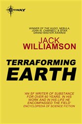 Book cover: Terraforming Earth, by Jack Williamson (preview)