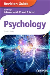 Cambridge International AS and A Level Psychology Revision Guide