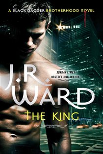 Book cover: The King (Book 12 of Black Dagger Brotherhood) by J. R. Ward (preview)
