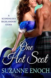 One Hot Scot: A Scandalous Highlanders Holiday Story