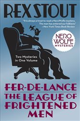 Book cover: Fer-de-Lance/The League of Frightened Men, by Rex Stout (preview)