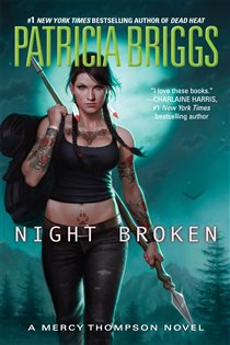 Book cover: Night Broken (Book 8 of Mercy Thompson) by Patricia Briggs (preview)