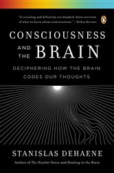 Book cover: Consciousness and the Brain, by Stanislas Dehaene (preview)
