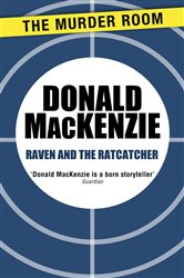 Book cover: Raven and the Ratcatcher, by Donald MacKenzie (preview)