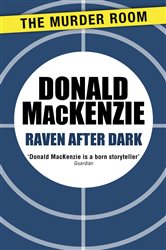 Book cover: Raven After Dark, by Donald MacKenzie (preview)