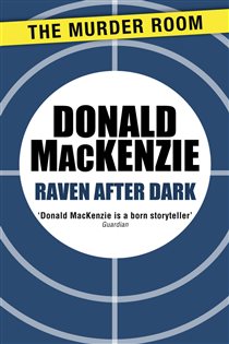 Book cover: Raven After Dark, by Donald MacKenzie (preview)