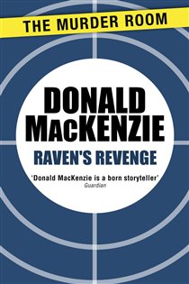 Book cover: Raven's Revenge, by Donald MacKenzie (preview)