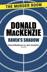 Book cover: Raven's Shadow, by Donald MacKenzie (preview)