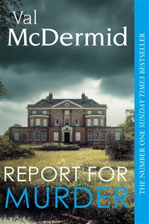 Book cover: Report for Murder (Book 1 of Lindsay Gordon Crime Series) by Val McDermid (preview)