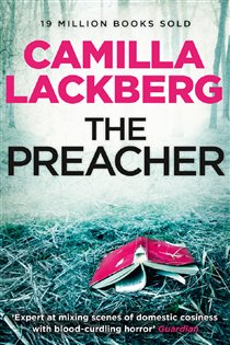 Book cover: The Preacher (Book 2 of Patrik Hedstrom and Erica Falck) by Camilla Lackberg (preview)