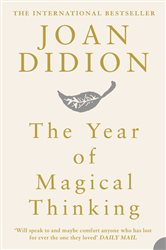 Book cover: The Year of Magical Thinking, by Joan Didion (preview)