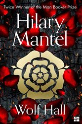 Book cover: Wolf Hall (Book 1 of The Wolf Hall Trilogy) by Hilary Mantel (preview)