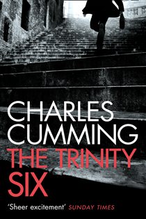 Book cover: The Trinity Six, by Charles Cumming (preview)