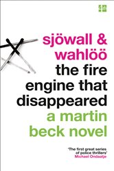 Book cover: The Fire Engine That Disappeared (Book 5 of The Martin Beck series) by Maj Sjöwall (preview)