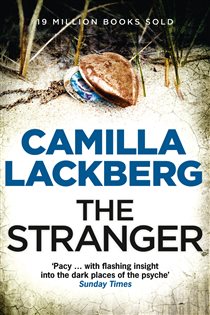 Book cover: The Stranger (Patrik Hedstrom and Erica Falck, Book 4) (Book 4 of Patrik Hedstrom and Erica Falck) by Camilla Läckberg (preview)
