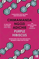 Book cover: Purple Hibiscus, by Chimamanda Ngozi Adichie (preview)