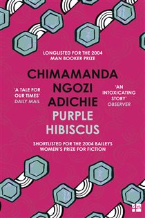 Book cover: Purple Hibiscus, by Chimamanda Ngozi Adichie (preview)