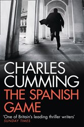 Book cover: The Spanish Game, by Charles Cumming (preview)