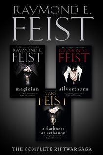 Book cover: The Complete Riftwar Saga Trilogy, by Raymond E. Feist (preview)