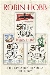 Book cover: The Complete Liveship Traders Trilogy, by Robin Hobb (preview)