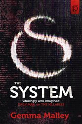 Book cover: The System (The Killables Book Three), by Gemma Malley (preview)