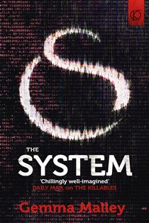 Book cover: The System (The Killables Book Three), by Gemma Malley (preview)