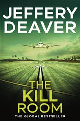 Book cover: The Kill Room (Book 10 of Lincoln Rhyme Thrillers) by Jeffery Deaver (preview)