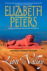 Book cover: Lion in the Valley (Book 4 of Amelia Peabody Series) by Elizabeth Peters (preview)