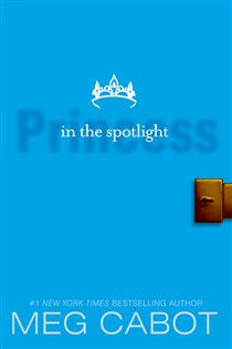 Book cover: The Princess Diaries, Volume II: Princess in the Spotlight (Book 2 of Princess Diaries) by Meg Cabot (preview)