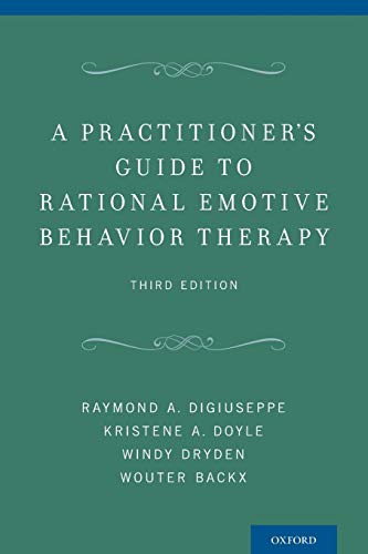 ISBN 9780199908189 product image for A Practitioner's Guide to Rational Emotive Behavior Therapy | upcitemdb.com