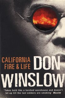 Book cover: California Fire And Life, by Don Winslow (preview)