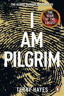 Book cover: I Am Pilgrim, by Terry Hayes (preview)