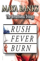 Book cover: The Breathless Trilogy, by Maya Banks (preview)