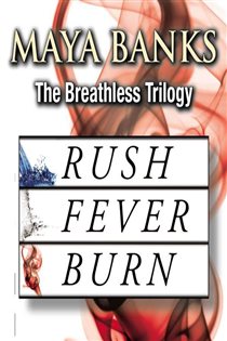 Book cover: The Breathless Trilogy, by Maya Banks (preview)