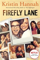 Book cover: Firefly Lane, by Kristin Hannah (preview)
