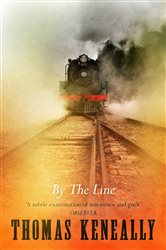 Book cover: By the Line, by Thomas Keneally (preview)