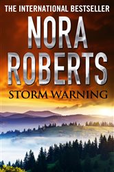 Book cover: Storm Warning, by Nora Roberts (preview)