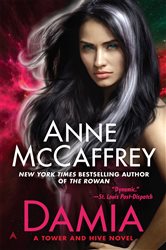 Book cover: Damia (Book 2 of A Tower and Hive Novel) by Anne McCaffrey (preview)