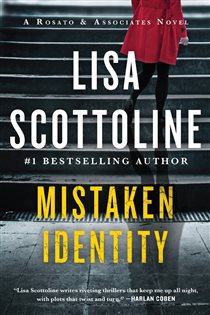 Book cover: Mistaken Identity (Book 4 of Rosato & Associates Series) by Lisa Scottoline (preview)