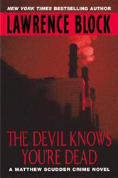 Book cover: The Devil Knows You're Dead (Book 11 of Matthew Scudder Series) by Lawrence Block (preview)