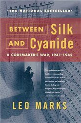 Book cover: Between Silk and Cyanide, by Leo Marks (preview)
