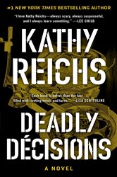 Book cover: Deadly Decisions, by Kathy Reichs (preview)